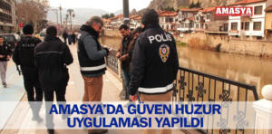 amasyada güven huzur