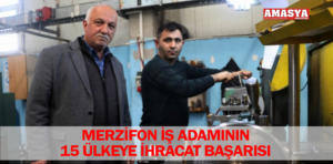merzifon ihracat