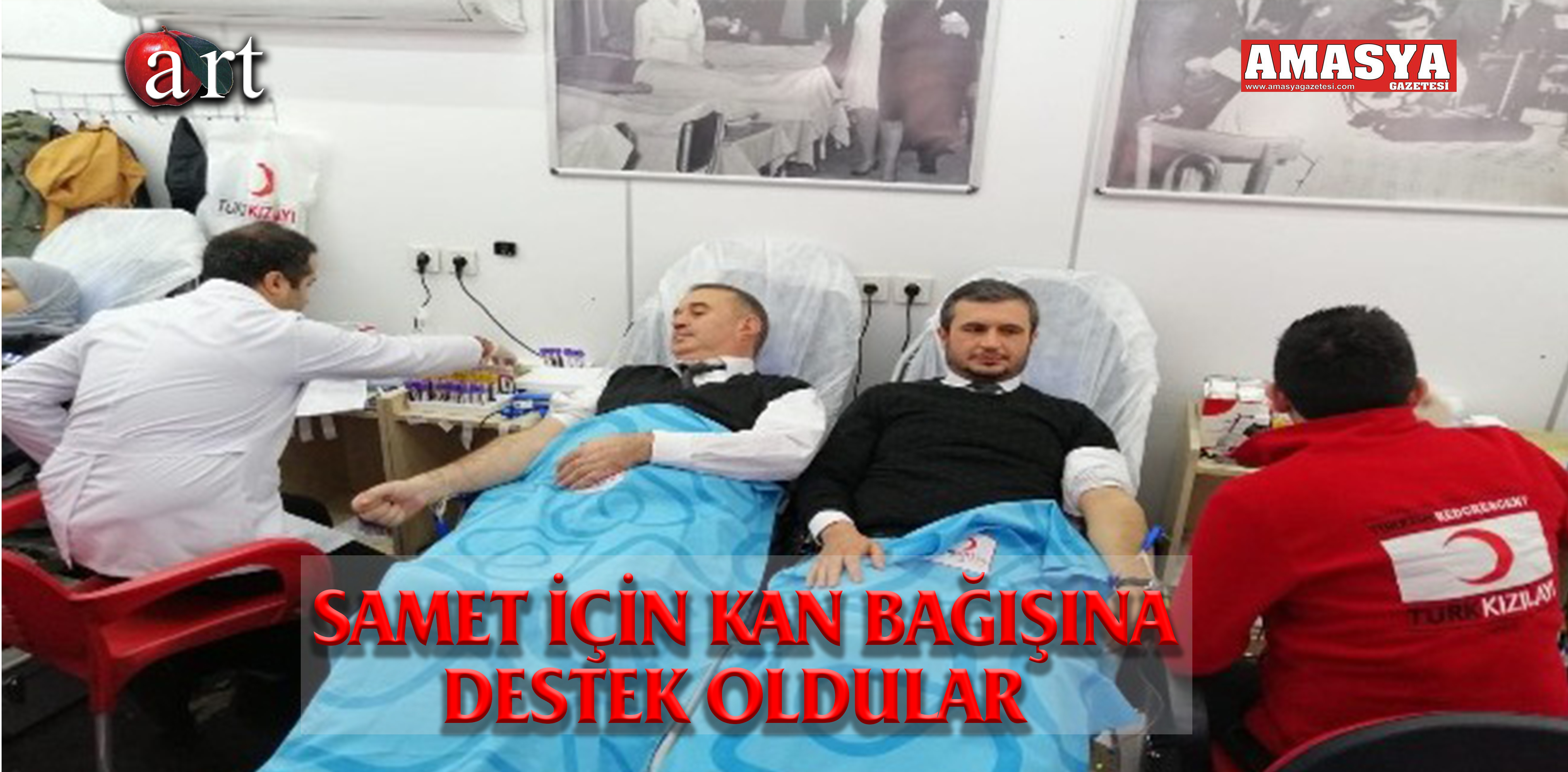 SAMET İÇİN KAN BAĞIŞINA DESTEK OLDULAR