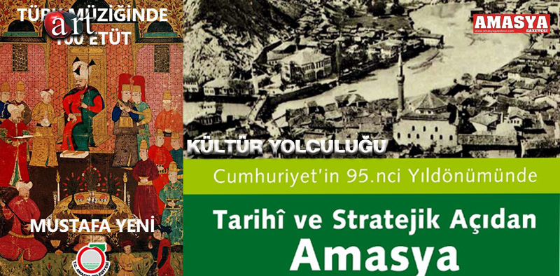 Amasya Belediyesi Kültür Yayınlarıyla Amasyalıları Kültür Yolculuğuna Çıkarıyor