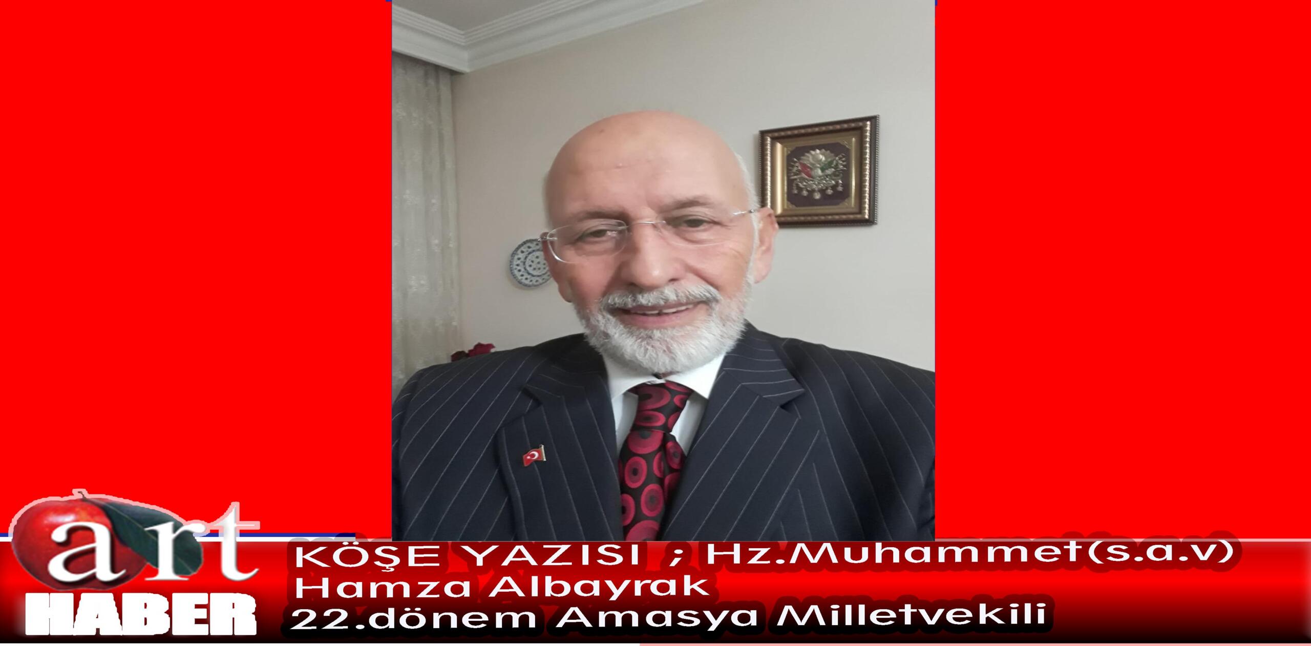 KÖŞE YAZISI Hamza Albayrak 22.dönem Amasya Milletvekili